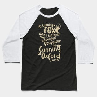 Cunning Fox Blackadder Baseball T-Shirt